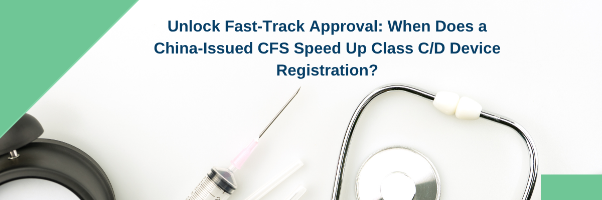 China CFS fast track Vietnam medical device registration process in 2025
